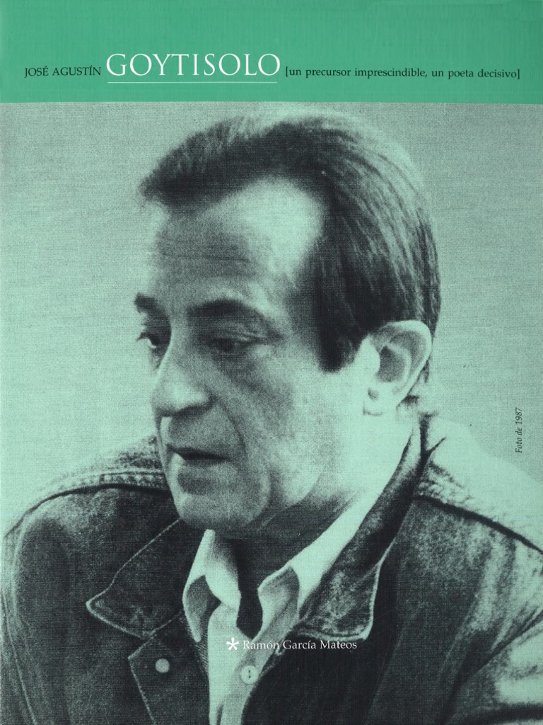 jose-agustin-goytisolo-un-precursor-imprescindible-un-poeta-decisivo