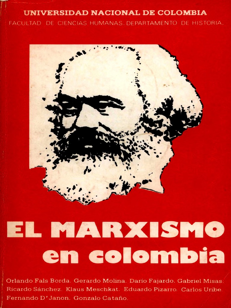 El Marxismo en Colombia PDF | PDF | Karl Marx | marxismo
