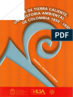 FIEBRE DE TIERRA CALIENTE - Una Historia Ambiental de Colombia 1850 - 1930 PDF