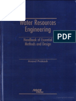 Water Resources Engineering Handbook of Essential Methods and Design A. Prakash PDF