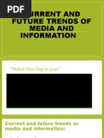 CURRENT AND FUTURE TRENDS