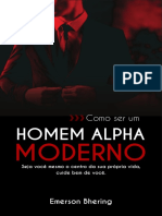 Os 20 mandamentos do Homem Alpha Moderno