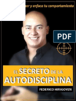 El Secreto de La Autodisciplina Deja de Postergar y Enfoca Tu Comportamiento (Spanish Edition) Nodrm