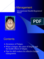 Fatigue Management