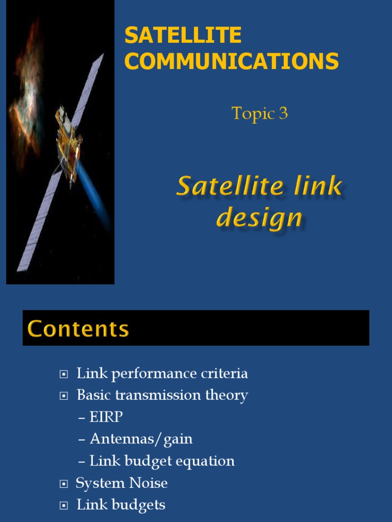 Satellite Link Budget Design Essentials | PDF | Signal To Noise Ratio ...