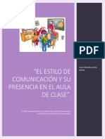 El Estilo de Comunicación y Su Presencia en El Aula de Clase