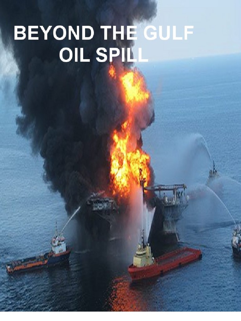 Beyond The Gulf Oil Spill | PDF | Bp | Exxon Mobil