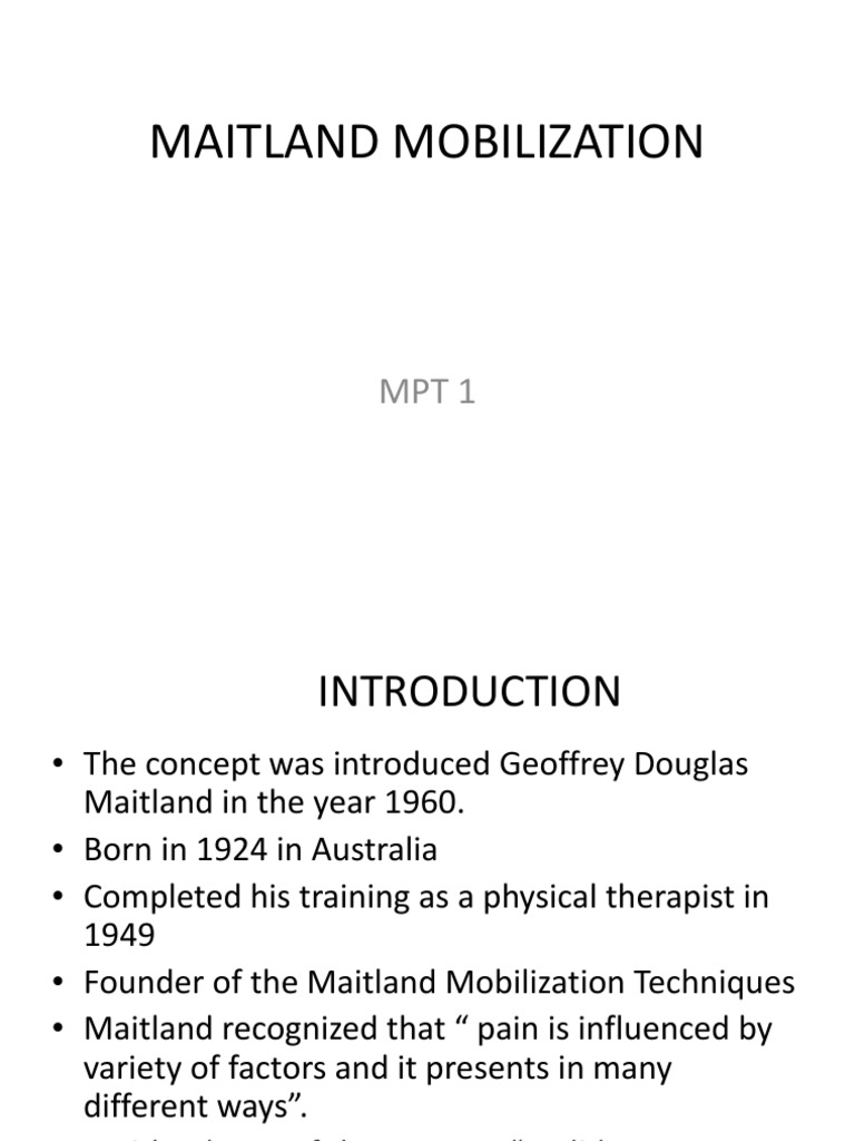 MAITLAND MOBILIZATION final ppt.pptx Physical Therapy Neural