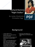 Richard Ramirez "Night Stalker": By: Jordan Chludzinski and Christopher Pegg