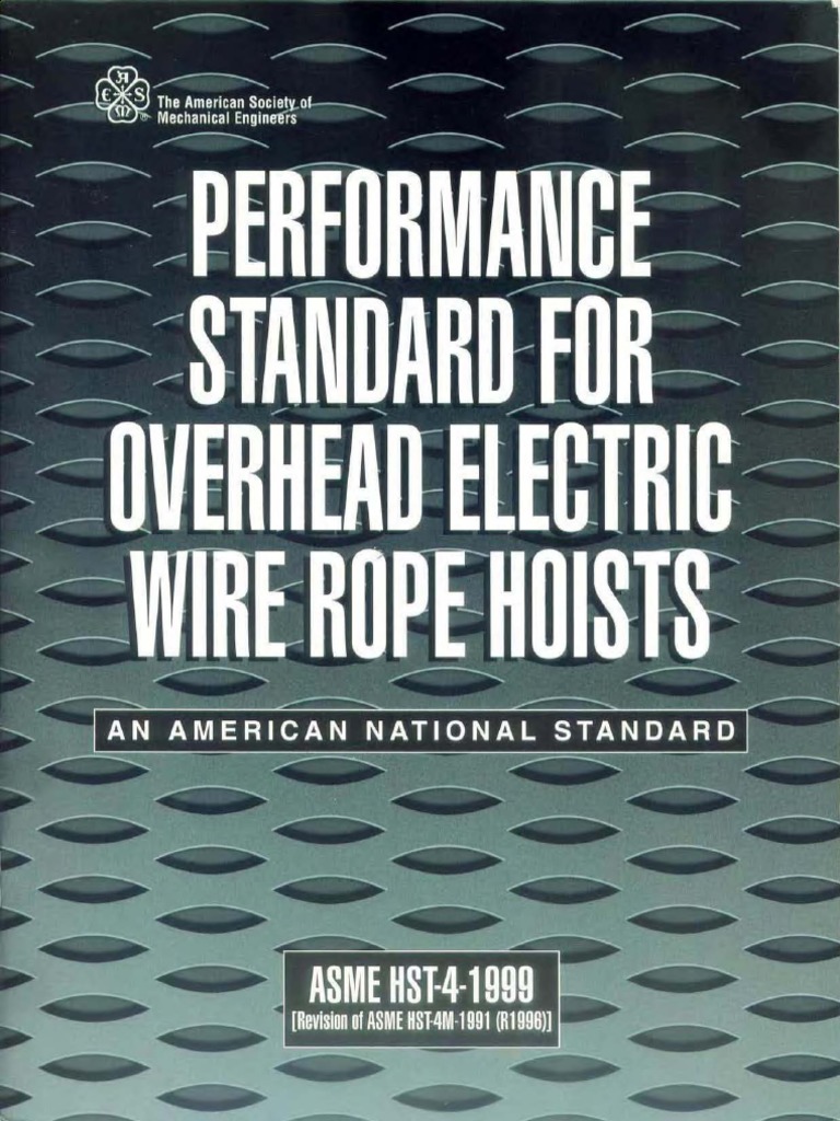 ASME HST41999 Performance Standard For OverHead Electric Hoist PDF