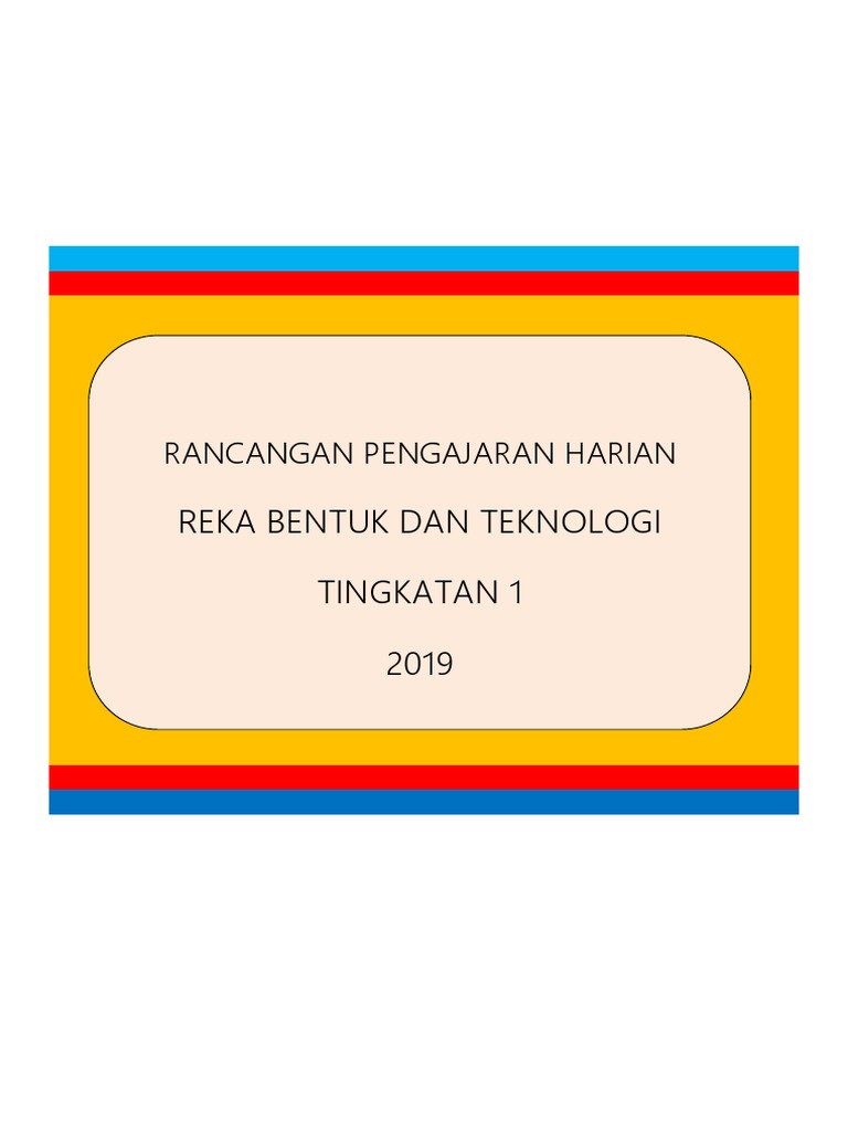RPH Reka Bentuk Teknologi Tingkatan 1 | PDF | Seni