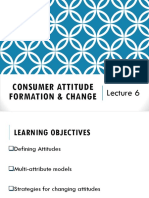 Lecture 6-Consumer Attitude Formation & Change