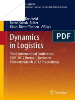[Lecture Notes in Logistics] Gisele Bennett (auth.), Hans-Jörg Kreowski, Bernd Scholz-Reiter, Klaus-Dieter Thoben (eds.) - Dynamics in Logistics_ Third International Conference, LDIC 2012 Bremen, Germany, February_March 20.pdf