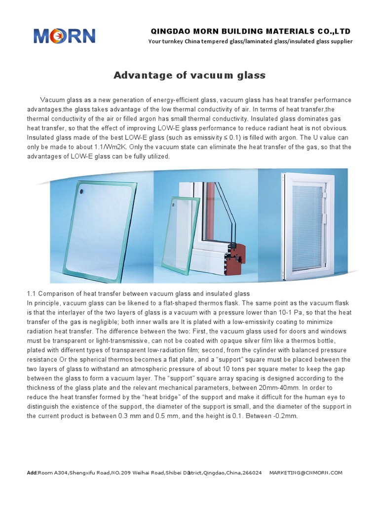 Advantage of Vacuum Glass Heat Transfer Glasses