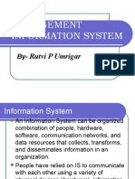 Management Information System: Rutvi P Umrigar