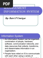 Management Information System: Rutvi P Umrigar