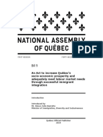 Bill-9 An Act To Increase Québec's Socio-Economic Prosperity and Adequately Meet Labour Market Needs Through Successful Immigrant Integration