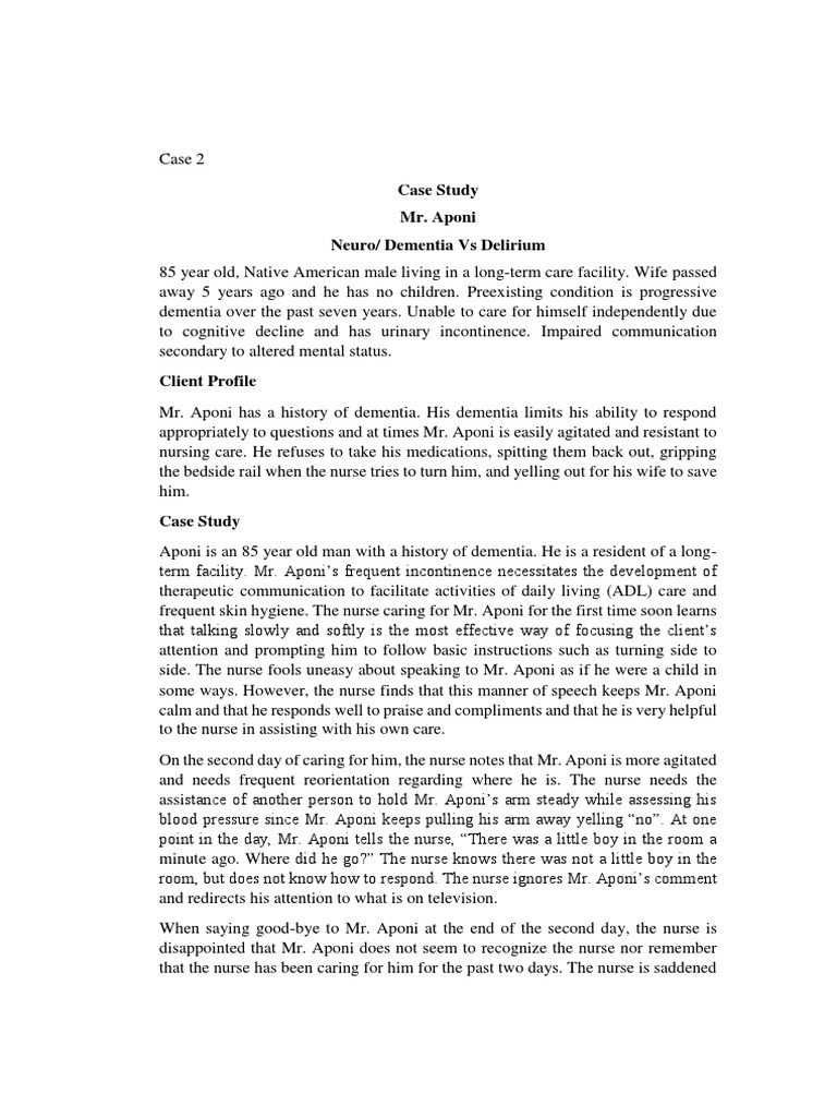 Dementia Care Case Study: Mr. Aponi | PDF | Dementia | Medical Diagnosis