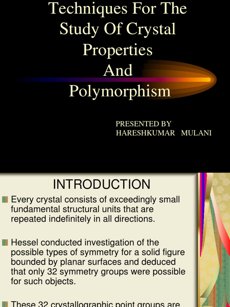 Crystal Properties and Polymorphism Techniques | PDF | X Ray ...