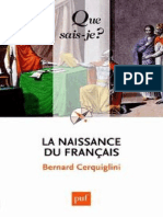 CERQUIGLINI - La Naissance Du Francais - Cerquiglini Bernard