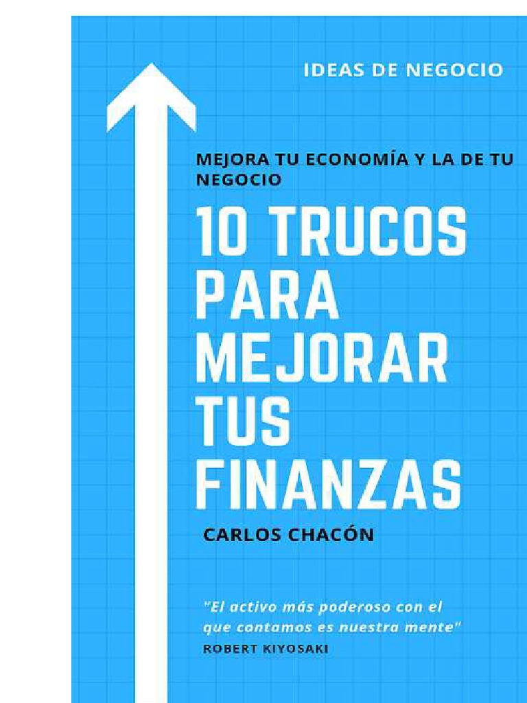 10 TRUCOS para Mejorar Tus Finanzas | PDF | Inversiones | Interés