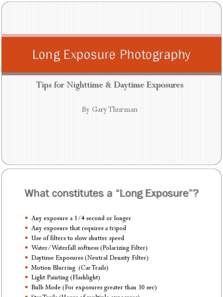 Long Exposure Photography Guide | PDF | Exposure (Photography) | Film Speed