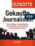 Udo Ulfkotte - Gekaufte Journalisten - Wie Politiker, Geheimdienste Und Hochfinanz Deutschlands Massenmedien Lenken (2014, Kopp Verlag) .De - en PDF
