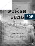 Power of Song Nonviolent National Culture in The Baltic Singing Revolution PDF