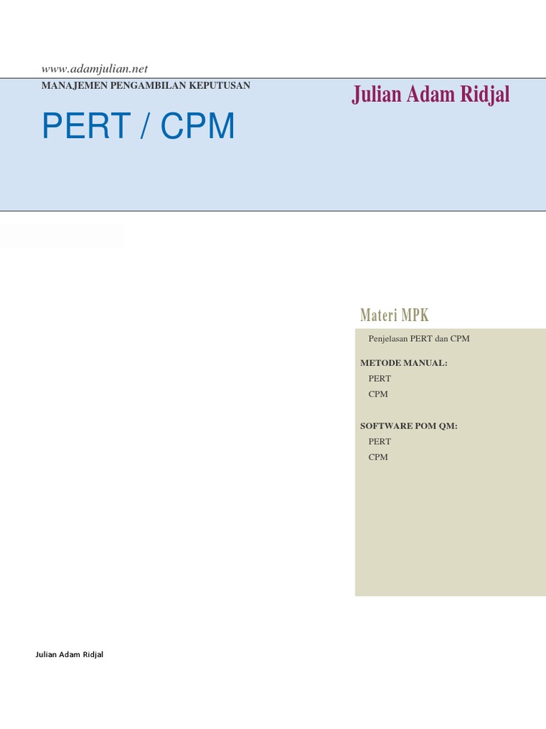 PERT - CPM. Materi MPK. WWW - Adamjulian.net MANAJEMEN PENGAMBILAN ...