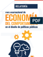 Relatoría Del Foro Internacional de Economía Del Comportamiento en El Diseño de Políticas Públicas.