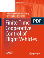 (Advances in Industrial Control) Yuanqing Xia, Jinhui Zhang, Kunfeng Lu, Ning Zhou - Finite Time and Cooperative Control of Flight Vehicles-Springer Singapore (2019)