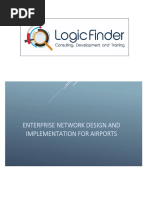 40 Enterprise Network Design and Implementation for Airports