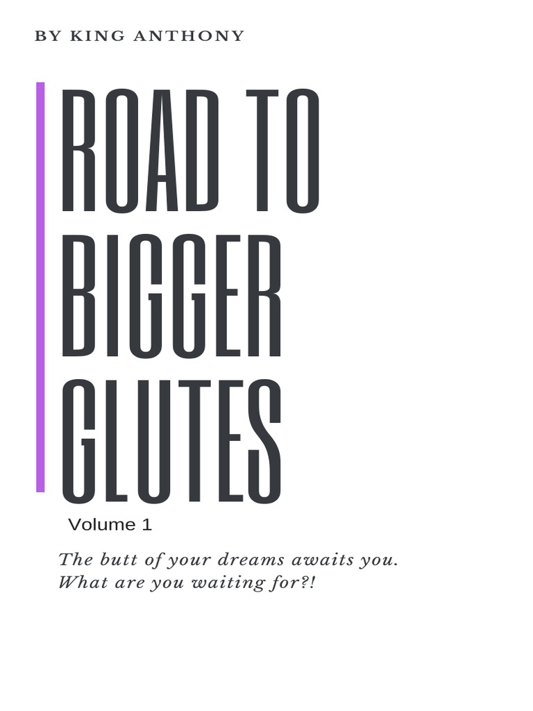 Booty King Home Road To Bigger Glutes Pdf Anatomical Terms Of Motion Arm
