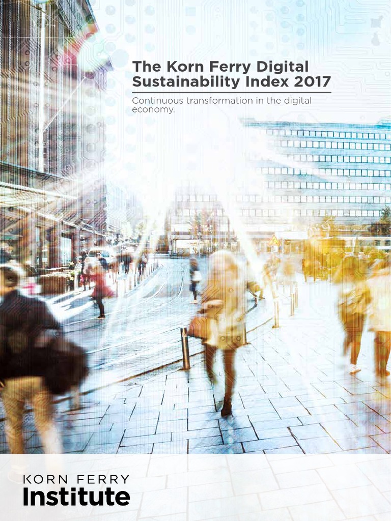 Korn Ferry - Digital Sustainability Index 2017 | PDF | Sustainability ...