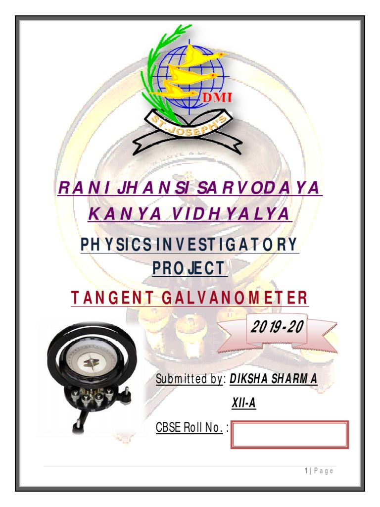 Physics Investigatory Project XII Tangent Galvanometer | PDF | Earth's ...