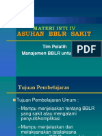 E. Asuhan BBLR Sakit