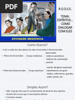 RODSE-Espíritos- como dialogar com eles^.^
