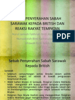 6 - Sebab Penyerahan Sabah Sarawak Kepada British Dan Reaksi Rakyat Tempatan