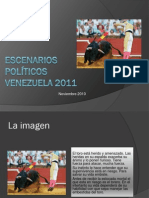 Escenarios políticos Venezuela 2011