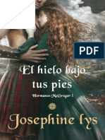 El Hielo Bajo Tus Pies (Hermanos McGregor 1) - Josephine Lys PDF