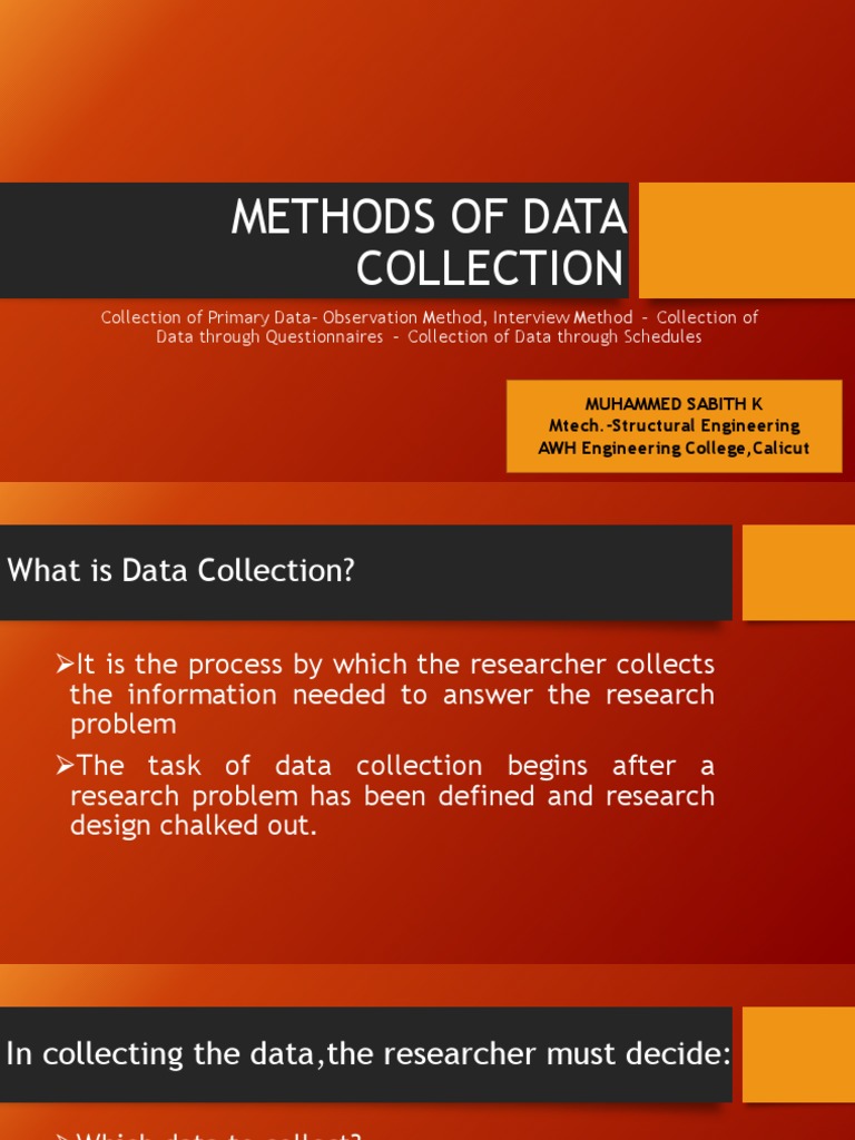 Methods of Primary Data Collection A Guide to Observation, Interviews