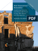 (Global Diversities) Monika Palmberger (auth.)-How Generations Remember_ Conflicting Histories and Shared Memories in Post-War Bosnia and Herzegovina-Palgrave Macmillan UK (2016).pdf