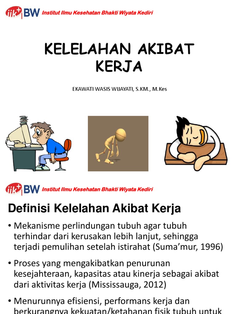 Produktivitas kerja pengelolaan kelelahan