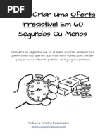 COMO CRIAR UMA OFERTA IRRESISTÍVEL EM 60 SEGUNDOS OU MENOS - GATILHOS MENTAIS ALTAMENTE PERSUASIVOS - MARCELO MAIA