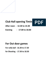 Club Hall Opening Timing