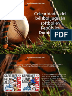 Miguel Alexander Pérez Pérez - Celebridades del béisbol jugarán softbol en República Dominicana