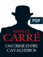 Um Crime Entre Cavalheiros - John Le Carre PDF