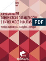 A Pesquisa em Comunicação Organizacional e em RP - Metodologias Entre A Tradição e A Inovação