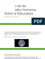 Impacto de las Actividades Humanas Sobre la Naturaleza