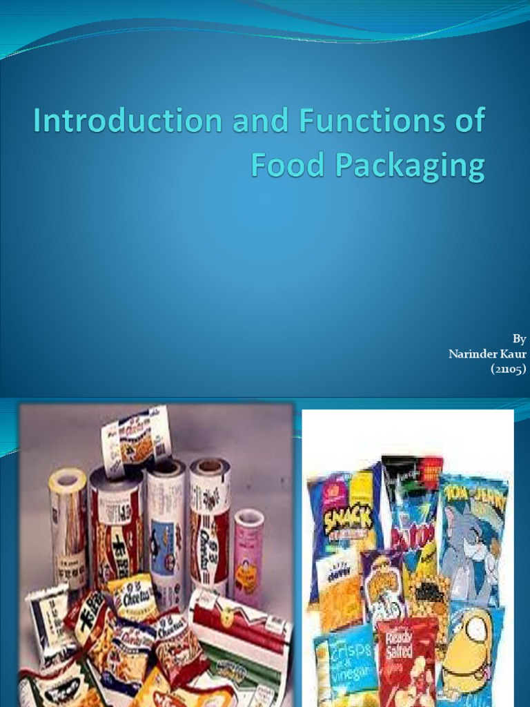 Introduction and Functions of Food Packaging PDF Packaging And